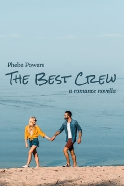 Cover for Phebe Powers · Best Crew (Buch) (2023)