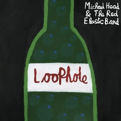 Cover for Michael Head &amp; The Red Elastic Band · Loophole (CD) (2024)