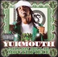Cover for Yukmouth · Million Dollar Mouth Piecce (CD) (2008)