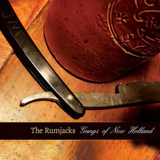 The Rumjacks · Gangs Of New Holland (LP) (2021)