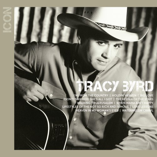 Icon - Tracy Byrd - Música - MCA NASHVILLE - 0602527915333 - 6 de marzo de 2012