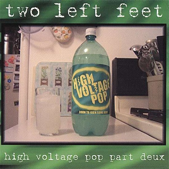 Cover for Two Left Feet · High Voltage Pop Part Deux (CD) (2006)