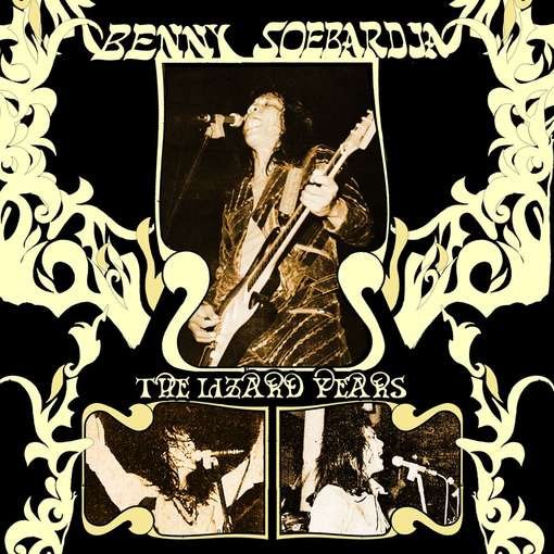 The Lizard Years - Benny Soebardja - Music - STRAWBERRY RAIN - 0627843122333 - June 11, 2012