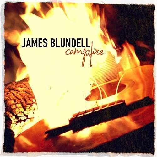 Cover for James Blundell · Campfire (CD) (2017)