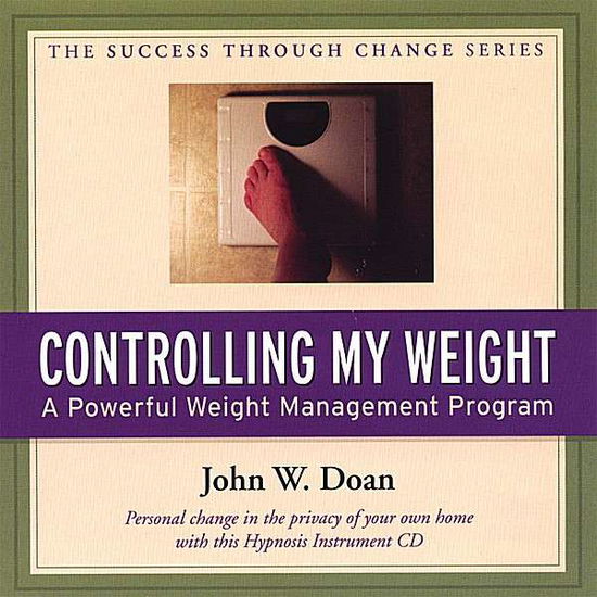 Cover for John Doan · Controlling My Weight (CD) (2007)