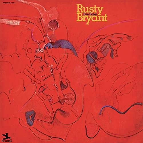 Cover for Rusty Bryant · Fire Eater (LP) [Limited edition] (2017)