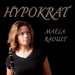 Cover for Maela Raoult · Hypokrat (CD) (2023)