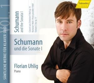 Cover for Schumann / Uhlig · Schumann &amp; the Sonata 1 (CD) (2010)