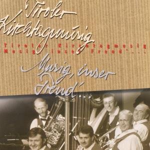 Cover for Tiroler Kirchtagmusig · Musig,inser Freud (CD) (2002)