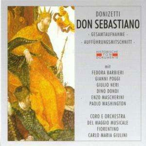 Don Sebastiano - G. Donizetti - Musiikki - CANTUS LINE - 4032250063333 - maanantai 25. huhtikuuta 2005