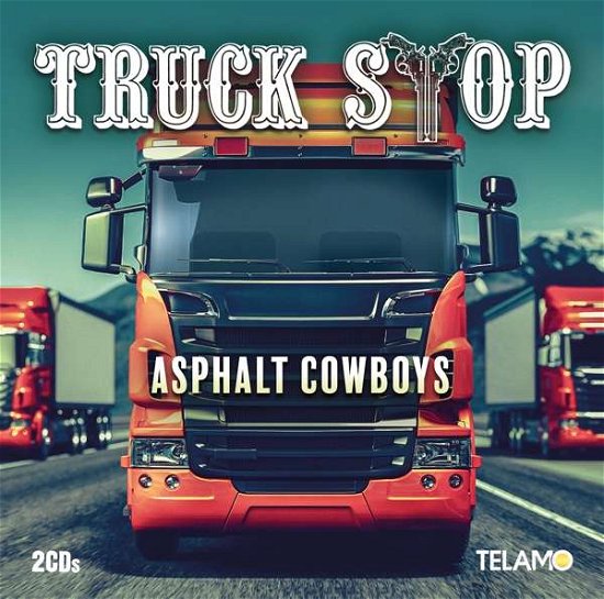 Cover for Truck Stop · Asphalt Cowboys (CD) (2020)