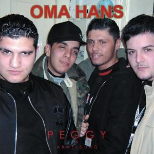 Cover for Oma Hans · Peggy &amp; Abmeldung (LP) (2022)