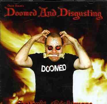 Satan's Nightmare - Doomed and Disgusting - Musiikki - MODERN INVASION - 4260037845333 - maanantai 11. joulukuuta 2006