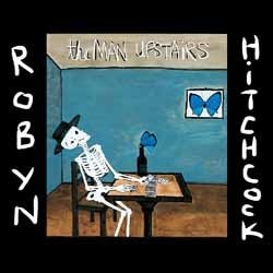 Cover for Robyn Hitchcock · The Man Upstairs (CD) [Japan Import edition] (2014)
