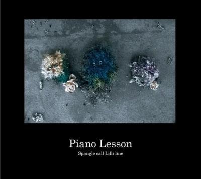 Cover for Spangle Call Lilli Line · Piano Lesson (CD) [Japan Import edition] (2011)