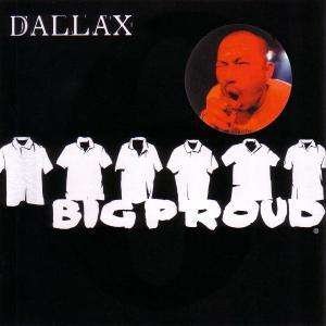 Big Proud - Dallax - Música - PORK PIE - 4562143910333 - 