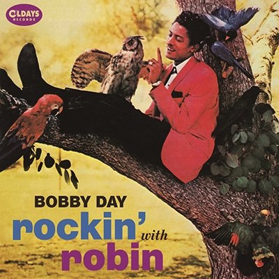 Cover for Bobby Day · ROCKINf WITH ROBIN (CD) [Japan Import edition] (2015)