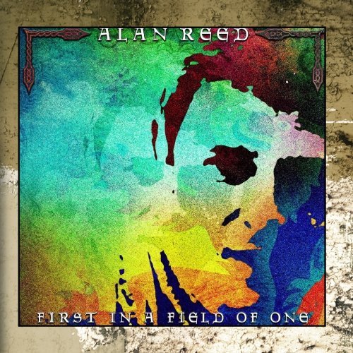 Cover for Alan Reed · First in a Field of One (CD) (2012)