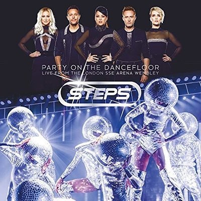Cover for Steps · Party on the Dancefloor - Live from the London Sse Wembley Arena (DVD/CD) (2022)