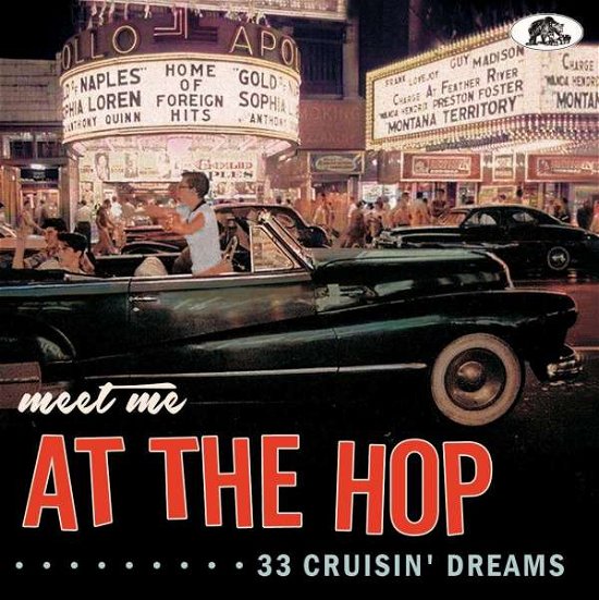 Cover for Meet Me at the Hop: 33 Cruisin' Dreams / Various · Meet Me At The Hop (CD) (2021)