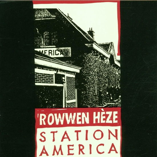 Cover for Rowwen Heze · Station America (LP) (2020)