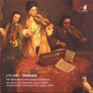 A Tre Violini - Cuiller / Stradivaria - Music - Cypres Records - 5412217016333 - April 1, 2006