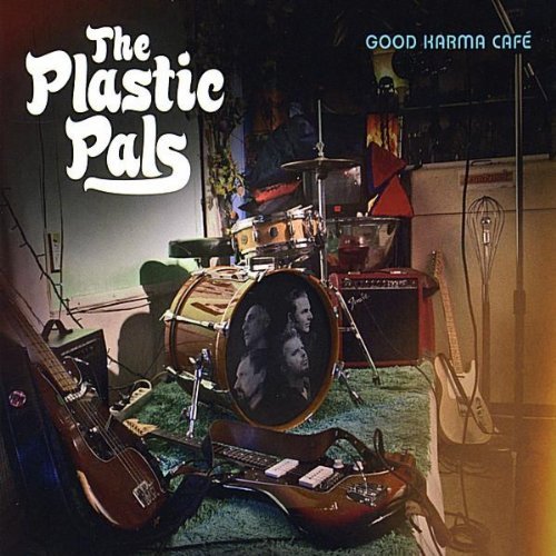 Cover for Plastic Pals · Good Karma Cafe (CD) (2008)