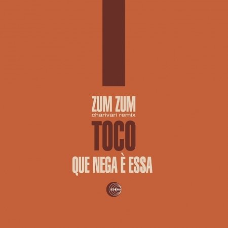Cover for Toco · Zum Zum / Que Nega E Essa (LP) (2008)