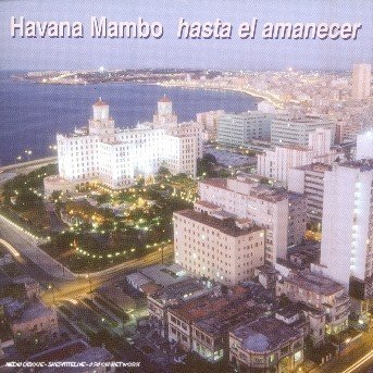 Cover for Havana Mambo · Hasta El Amanecer (CD) (2005)