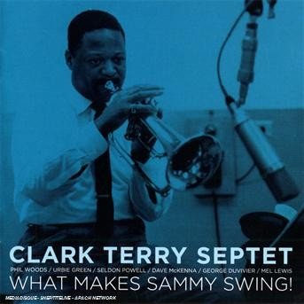 Cover for Clark Terry · What Makes Sammy Swing! + Paris 1960 (CD)