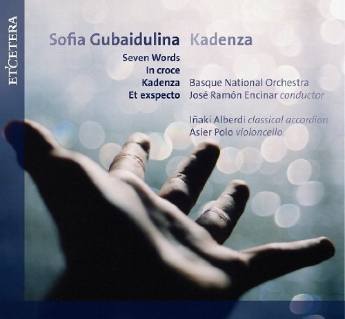 Cover for S. Gubaidulina · Seven Words/In Croce / Cadenza/Et Expecto (CD) (2011)