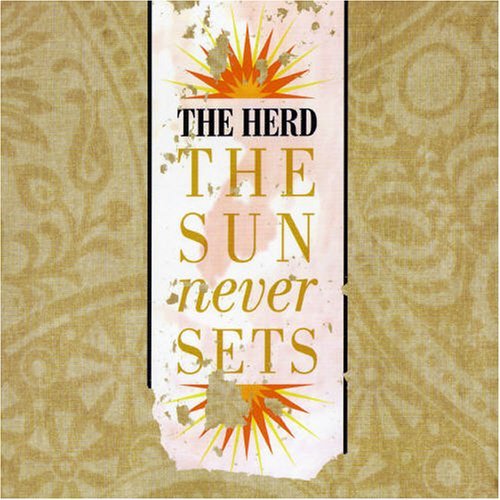 Sun Never Sets - Herd - Musikk - ELEFANT TRAKS - 9332727006333 - 23. oktober 2006