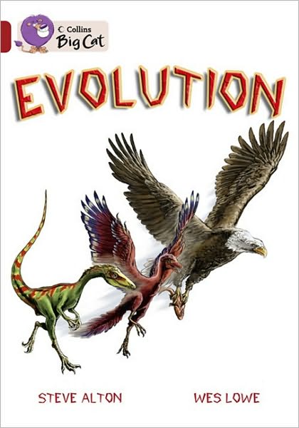 Evolution: Band 14/Ruby - Collins Big Cat - Steve Alton - Books - HarperCollins Publishers - 9780007336333 - January 5, 2011