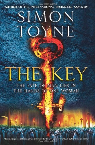 Cover for Simon Toyne · The Key - The Sanctus Trilogy (Hardcover Book) (2012)