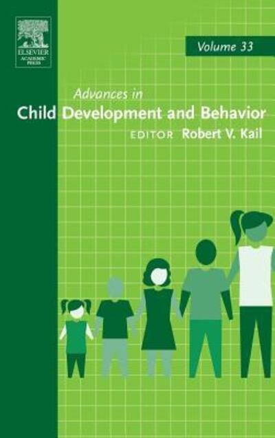 Cover for Robert Kail · Advances in Child Development and Behavior - Advances in Child Development and Behavior (Hardcover Book) (2005)