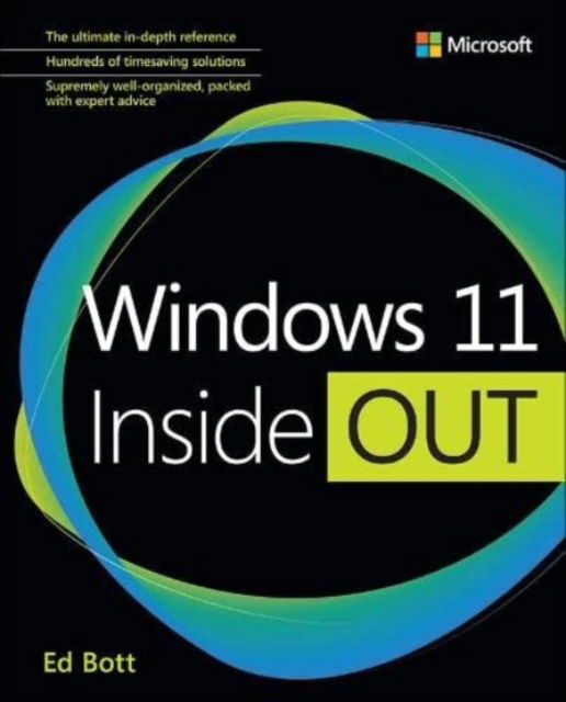 Windows 11 Inside Out - Inside Out - Ed Bott - Books - Pearson Education (US) - 9780137691333 - April 3, 2023