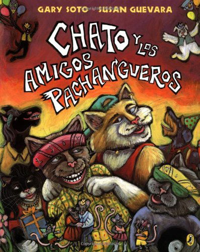 Cover for Gary Soto · Chato y los amigos pachangueros (Paperback Book) [Spanish, Reprint edition] (2004)