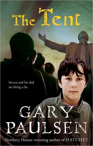 Cover for Gary Paulsen · The Tent (Paperback Book) (2006)