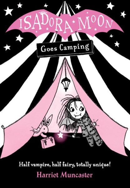 Isadora Moon Goes Camping - Muncaster, Harriet (, Barton le Clay, Bedfordshire, UK) - Boeken - Oxford University Press - 9780192744333 - 1 september 2016