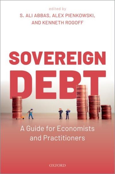 Cover for Sovereign Debt: A Guide for Economists and Practitioners (Pocketbok) (2021)