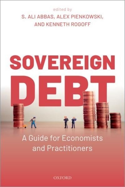 Cover for Sovereign Debt: A Guide for Economists and Practitioners (Taschenbuch) (2021)