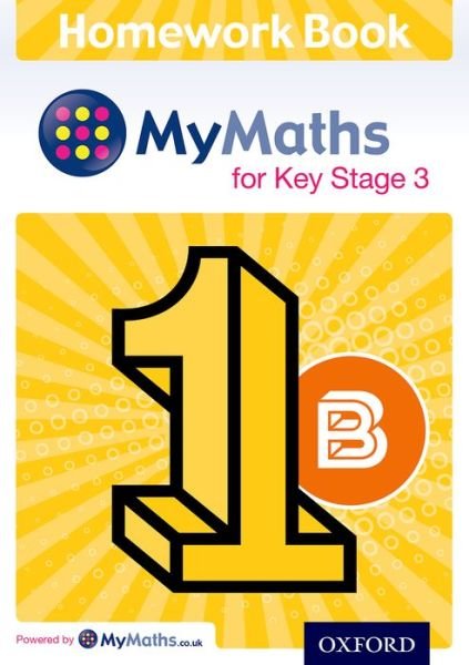 Cover for Alf Ledsham · Mymaths for Key Stage 3: Homework Book 1b (Pack of 15) - Mymaths for Key Stage 3 (Büchersatz) (2014)