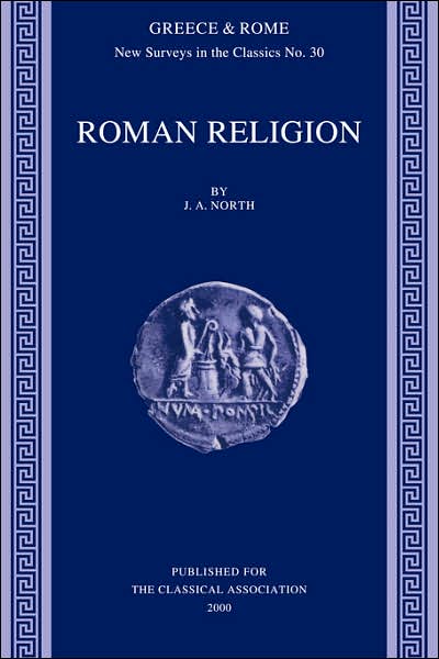 Cover for North, J. A. (University College London) · Roman Religion - New Surveys in the Classics (Paperback Book) (2000)