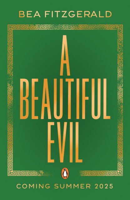 Cover for Bea Fitzgerald · A Beautiful Evil (Hardcover Book) (2025)