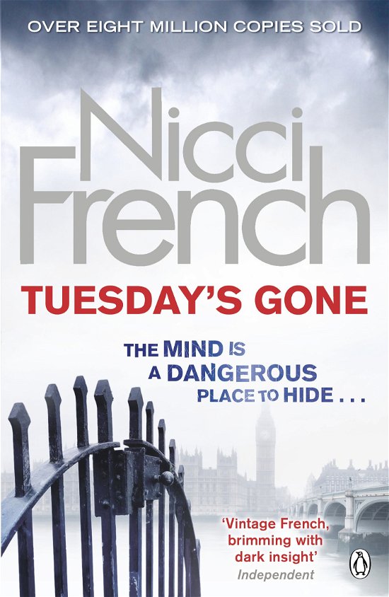 Cover for Nicci French · Tuesday's Gone: A Frieda Klein Novel (2) - Frieda Klein (Paperback Bog) (2013)