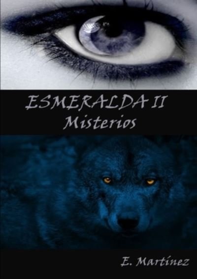 Cover for Encarni Martínez Espinosa · Esmeralda II (Paperback Book) (2020)