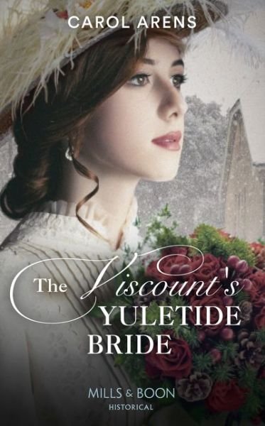 Cover for Carol Arens · The Viscount's Yuletide Bride (Paperback Book) (2020)