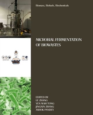 Cover for Biomass, Biofuels, Biochemicals: Microbial Fermentation of Biowastes (Paperback Book) (2022)