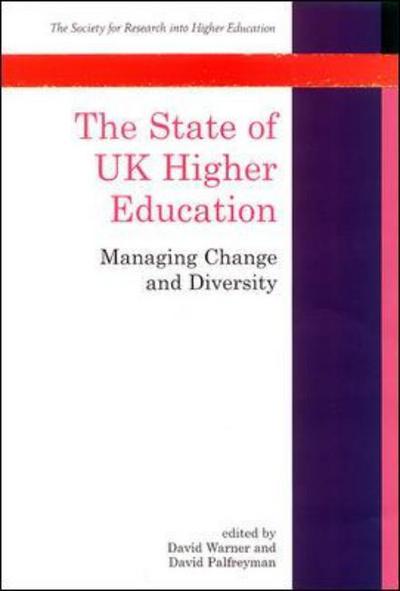 The State of UK Higher Education - Warner - Books - Open University Press - 9780335208333 - April 16, 2001