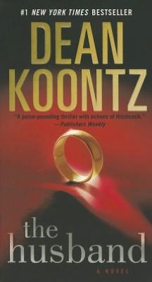 Cover for Dean Koontz · The Husband: a Novel (Paperback Bog) [Reprint edition] (2012)